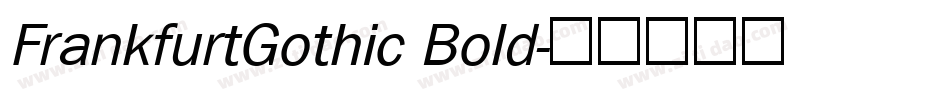 FrankfurtGothic Bold字体转换
